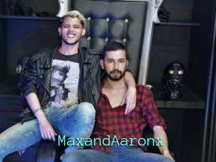 MaxandAaronx