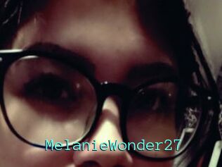 MelanieWonder27