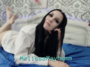 MelissaMayhemm