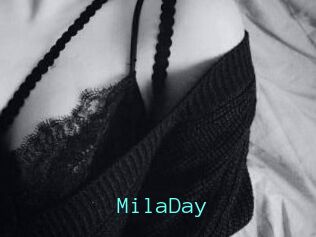 MilaDay