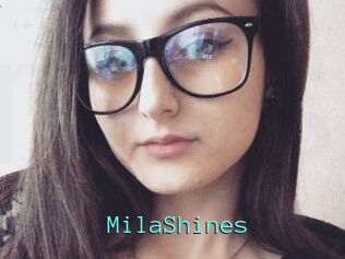 MilaShines