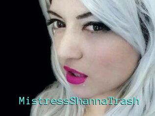 MistressShannaTrash