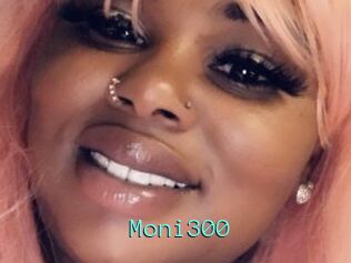 Moni300