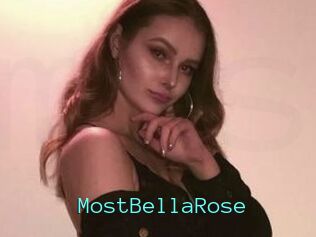 MostBellaRose