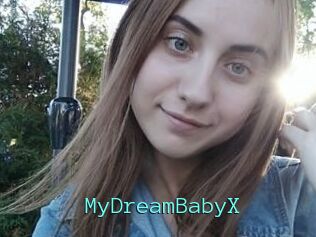 MyDreamBabyX