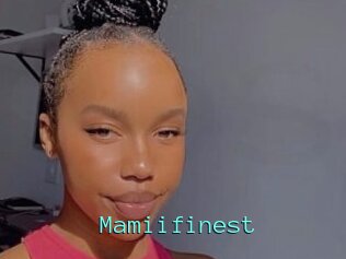 Mamiifinest