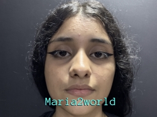 Maria2world