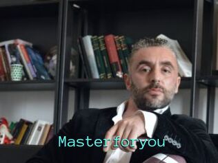 Masterforyou