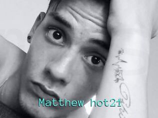 Matthew_hot21
