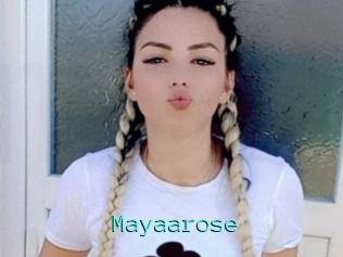 Mayaarose