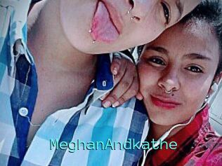 MeghanAndkathe