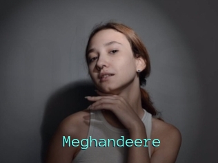 Meghandeere