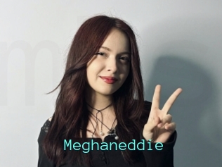 Meghaneddie