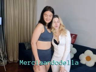 Merciaandodella