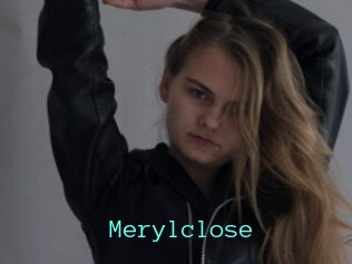 Merylclose