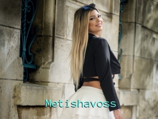 Metishavoss