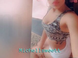 Michellsweett