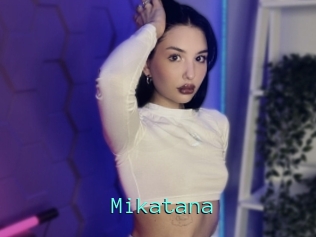 Mikatana