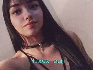 Mixex_cum