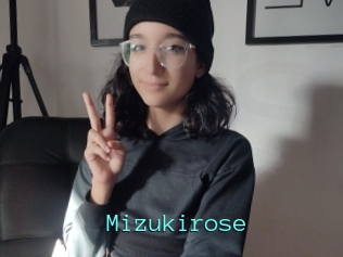 Mizukirose