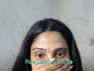 Muskaansingh