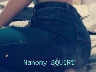 Nahomy_SQUIRT