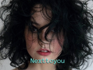 Nexttoyou