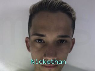 Nickethan