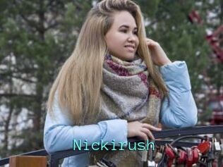 Nickirush