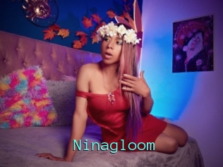 Ninagloom