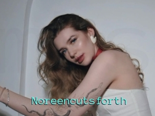 Noreencutsforth