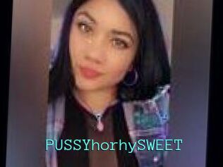 PUSSYhorhySWEET