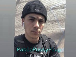 PabloPussyPlug