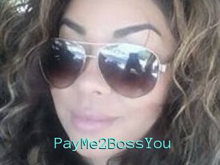 PayMe2BossYou
