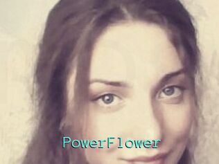 PowerFlower