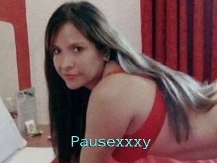 Pausexxxy