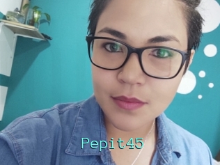 Pepit45