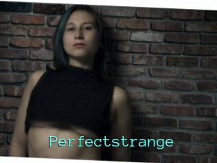 Perfectstrange