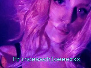 Princesschloeeexxx