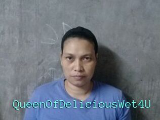 QueenOfDeliciousWet4U