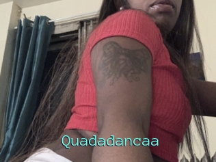 Quadadancaa