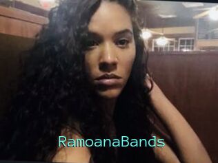 RamoanaBands