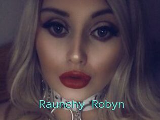 Raunchy_Robyn