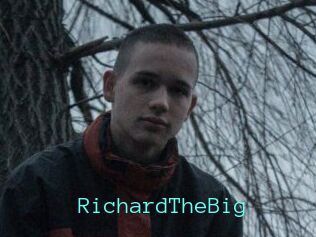 RichardTheBig