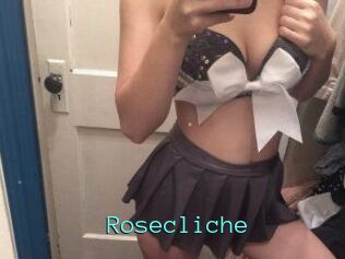 Rosecliche