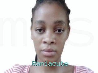 Raniacute