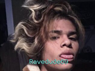 Ravedude69