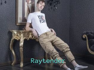 Raytender