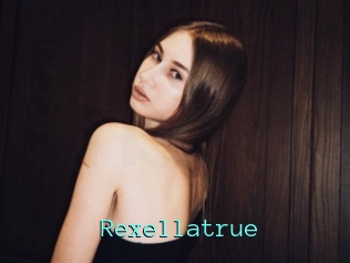 Rexellatrue