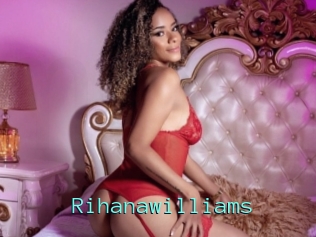 Rihanawilliams